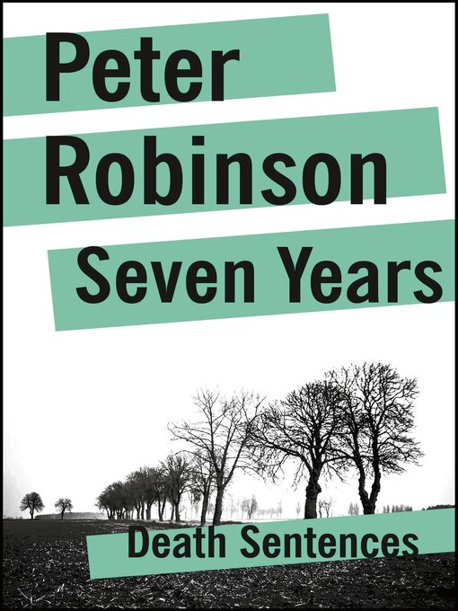 Title details for Seven Years by Peter Robinson - Available